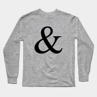 Ampersand sign, and sign Long Sleeve T-Shirt